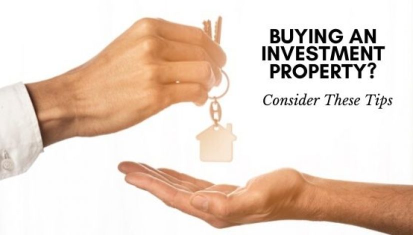 Buying an Investment Property Consider These Tips